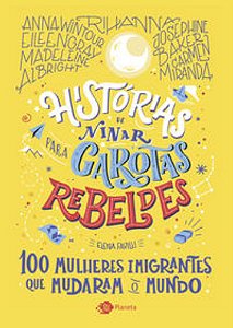Historias de Ninar Para Garotas Rebeldes - Vol. 03
