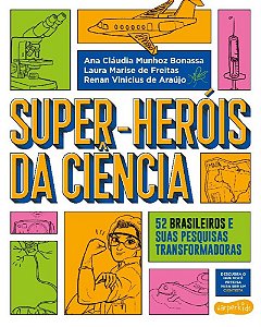 SUPER-HEROIS DA CIENCIA VINICIUS DE ARAUJO, RENAN