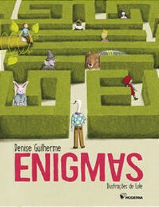 Enigmas - Guilherme, Denise