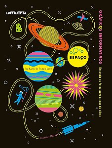 Graficos Informativos: Espaco - Rogers, Simon