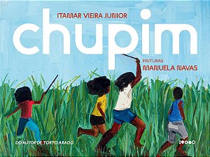 Chupim - Vieira Junior, Itamar