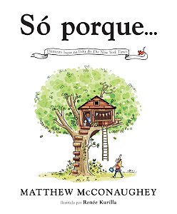 Só Porque... − Mcconaughey, Matthew