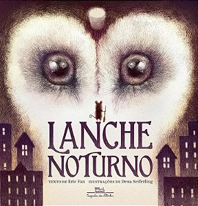 Lanche Noturno − Fan, Eric