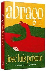 Abraço - Peixoto, Jose Luis