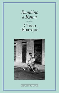 Bambino A Roma - Buarque, Chico