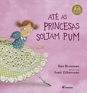 Ate As Princesas Soltam Pum - Ilan Brenman