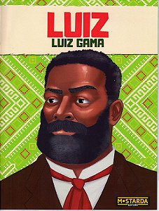 Luiz - Luiz Gama − Lima Neto, Francisco