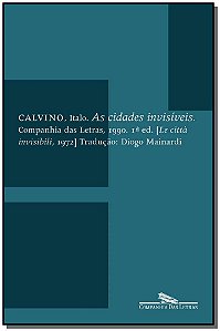 As Cidades Invisíveis - Calvino, Italo