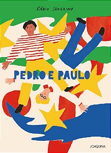 Pedro E Paulo  - Severino, Fábio
