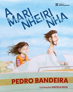 A Marinheirinha - Pedro Bandeira