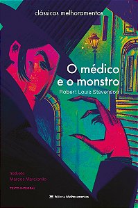O Médico E O Monstro - Stevenson, Robert Louis