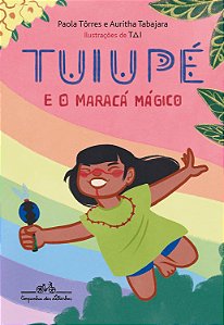 Tuiupé E O Maracá Mágico - Tabajara, Auritha