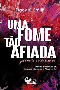 Uma Fome Tao Afiada - K. Smith, Tracy
