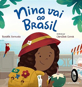 Nina Vai Ao Brasil (Brochura) - Renata Formoso E Carolina Coroa