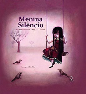 Menina Silêncio - Roumiguière, Cécile; Lacombe, Benjamin