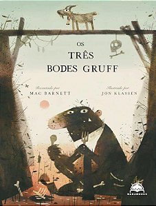 Os Três Bodes Gruff - Barnett, Mac; Klassen, Jon