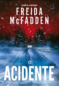 O Acidente - Mcfadden, Freida