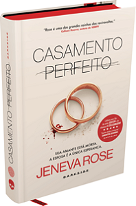 Casamento Perfeito - Rose, Jeneva