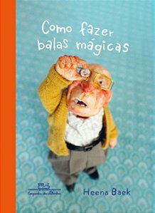 Como Fazer Balas Mágicas - Baek, Heena