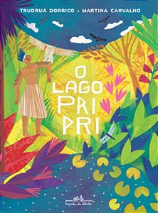 O Lago Pri Pri - Dorrico, Truduá E Carvalho, Martna