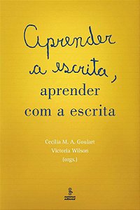 Aprender a Escrita, Aprender Com a Escrita