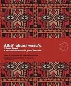 Aiho Ubuni Was u o Lobo Guara e Outras Historias