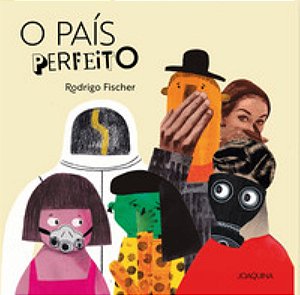 o Pais Perfeito Ed Joaquina
