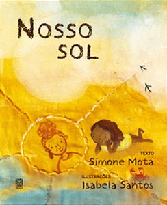 Nosso sol - Mota, Simone E Santos, Isabela