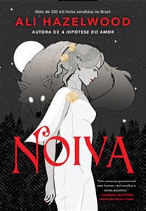 Noiva - Hazelwood, Ali