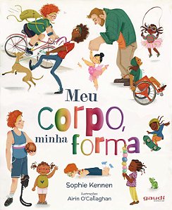 Meu Corpo, Minha Forma - Kennen, Sophie