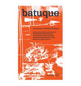 Batuque: Conversas Com Stela Barbieri - Barbieri, Stella