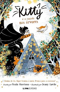 Kitty e a Cacada Nas Arvores (Vol. 2) - Harrison, Paula E Lovlie, Jenny