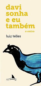 Davi Sonha e Eu Também: o Outro (Vol. 2) - Telles, Luiz