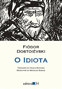 O Idiota - Dostoievski, Fiodor