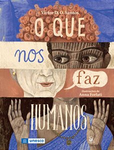 O Que Nos Faz Humanos (Brochura) - Santos, Victor D. O.