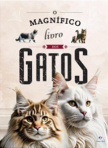 O Magnifico Livro Dos Gatos - Nieto, Eliseo Garcia