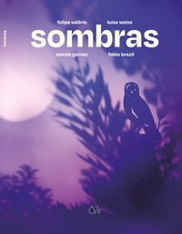 Sombras - Valério, Felipe E Weiss, Luise E Gomes, Wanda E Brazil, Fábio