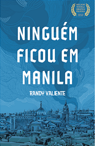 Ninguém Ficou em Manila - Valiente, Randy