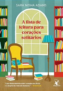 A Lista de Leitura Para Coracões Solitários - Adams, Sara Nisha