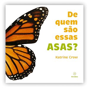De Quem Sao Essas Asas? - Crow, Katrine