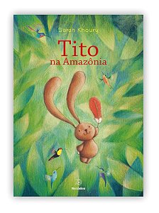 Tito na Amazonia - Khoury, Sarah