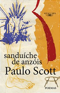 Sanduiche de Anzóis - Scott, Paulo