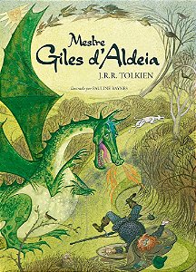 Mestre Giles Daldeia - Tolkien, J.r.r.