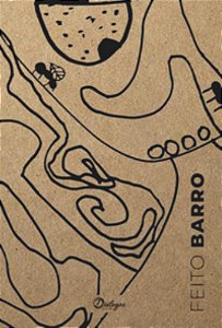 Feito barro - BLANCO, LAIS