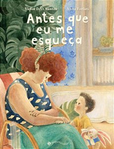 Antes que eu me esqueça - Victor D. O. Santos