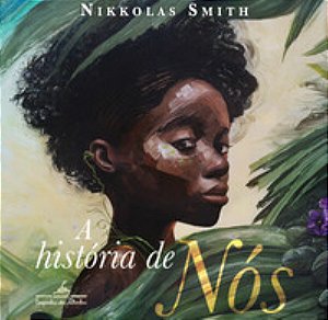 A história de Nós - Nikkolas Smith