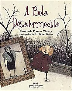 A Bela Desadormecida − Minters, Frances