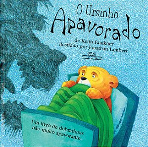 O Ursinho Apavorado − Faulkner, Keith