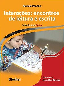 INTERACOES: ENCONTROS DE LEITURA E ESCRITA - COL. INTERACOES