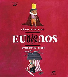 Eu Não Sou Não - Zilberman, Ionit | Monteiro, Fábio